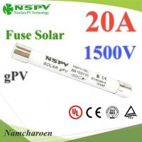 ฟิวส์ DC สำหรับโซลาร์เซลล์ 1500V 20A ขนาด 10x85 mm NSPV ไม่รวมกล่องฟิวส์ รุ่น DC-Fuse-1500V-20A-NSPV