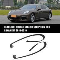 Car Headlight Rubber Sealing Strip Trim Head Light Lamp Decorative Strip for Porsche Panamera 2014-2016