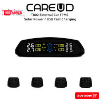 CAREUD T802C จอแสดงผล LCD รถยนต์ TPMS แบบไร้สายภายนอก TPMS ระบบตรวจสอบความดันลมยางด้วย 4 เซ็นเซอร์ USB พลังงานแสงอาทิตย์ชาร์จเร็ว