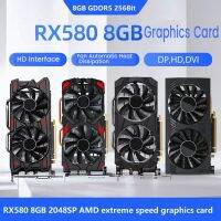 RX580 8GB for AMD Game Graphics Card DDR5 256BIT 2048SP 1284M/8100MHz PCI-E3.0 16X 3XDP 1XHD 1XDVI 8Pin Dual Fan Card