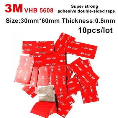 10Pcs/Lot 3M VHB 5608 Heavy Duty Double Sided Adhesive Acrylic Foam Tape Good For Car Camcorder DVR Holder Size 30mm*60mm Adhesives Tape