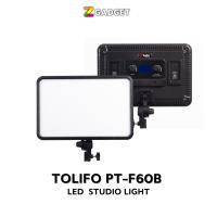 Tolifo PT-F60B LED Softlight ไฟต่อเนื่อง สำหรับงานถ่ายภาพ ถ่าย Video