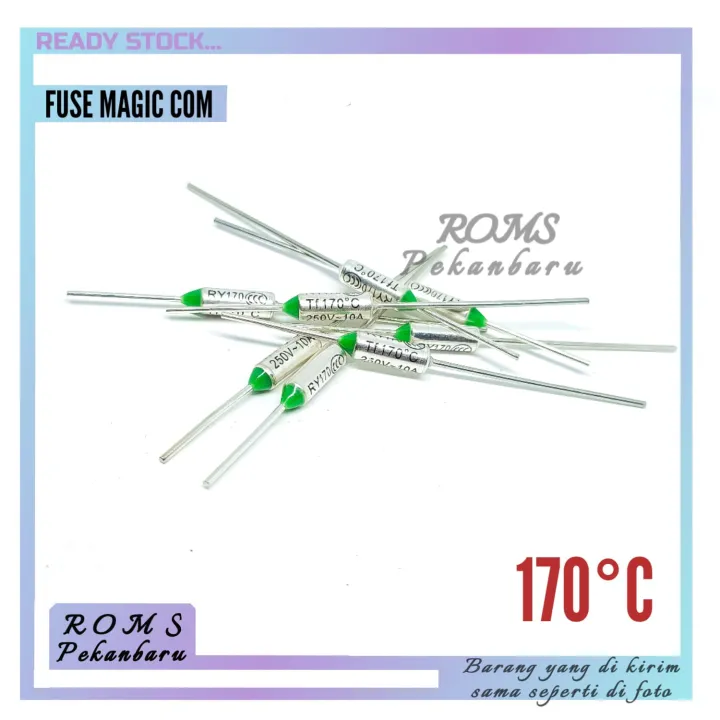 FUSE MAGIC COM 170C 10A -250V THERMOFUSE -SEKRING RICE COOKER