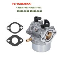 คาร์บูเรเตอร์สำหรับ KAWASAKI 15003-7133 15003-7099 15003-7083 15003-7127คาร์บูเรเตอร์ FJ180V Carburador 15003 7099 7083 7127 FJ 180V