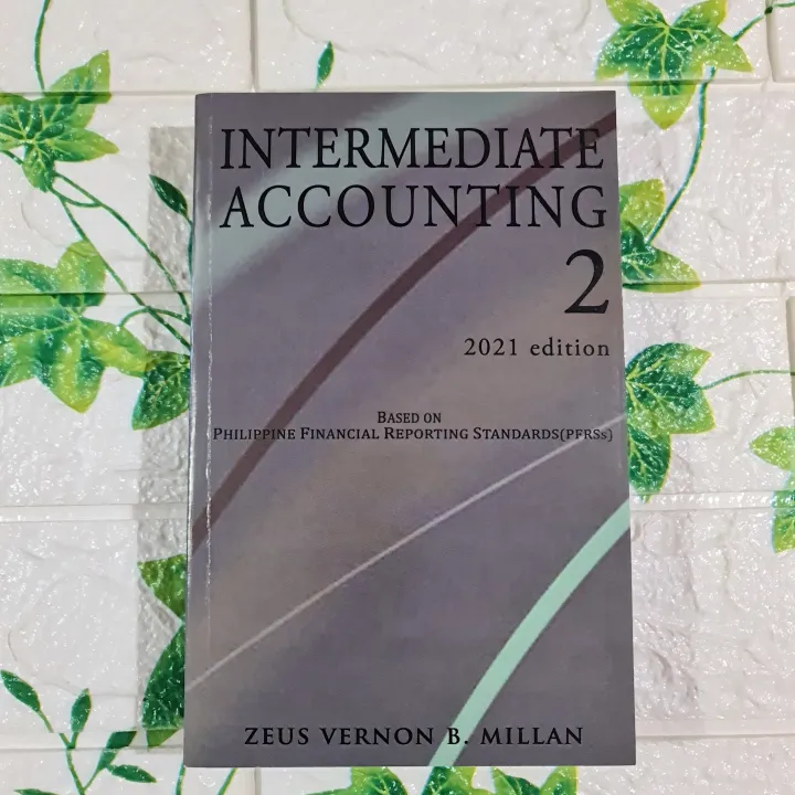 Intermediate Accounting 2 2021 Edition By Zeus Vernon B Millan