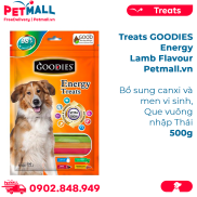 Treats GOODIES Energy Lamb Flavour 500g - Bổ sung canxi và men vi sinh