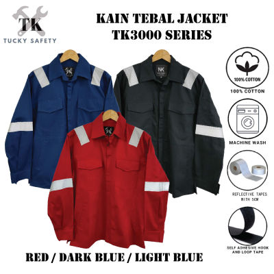 SIZE S - 5XL PPE SAFETY JACKET TK3000 KAIN TEBAL BAJU KERJA WORKING JACKET / BAJU KERJA / CLOTHES 3000 SERIES