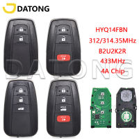 Datong wolrd รถกุญแจรีโมทคอนลสำหรับ Toyota Corolla HY14FBN ชิป4A 312314MHz สำหรับบราซิล8990 H-02050 B2U2K2R 433MHz