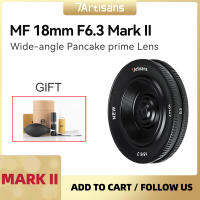 7artisans 7 artisans 18mm F6.3 Ultra-thin UFO Lens for Canon EOS-M M50 M6/Fuji XF X-T4/ Olympus and Panasonic Micro M4/3