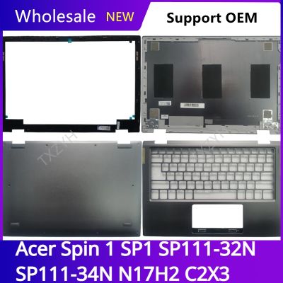 For Acer Spin 1 SP1 SP111-32N SP111-34N N17H2 C2X3 Laptop LCD back cover Front Bezel Hinges Palmrest Bottom Case A B C D Shell