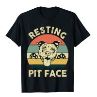 Funny Dog Pitbull Resting Pit Face, Pitbull Lover Gift Sweatshirt Tops Shirt Brand New Comics Cotton Mens Top T-Shirts Funny
