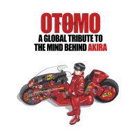 One, Two, Three ! Otomo : A Global Tribute to the Genius Behind Akira [Hardcover]