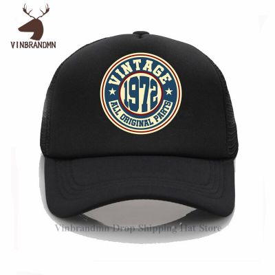 Vintage 1972 All Original Parts Baseball caps for Men Women Novelty Fishing hats 100% Cotton Born in 1972 Funny cool Bucket hats