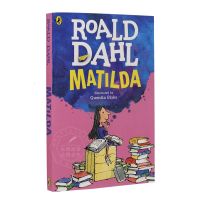 Roald Dahl Matilda MatildaภาษาอังกฤษOriginalหนังสือเด็กRoald Dahlเด็กหนังสือสะพานBook 8-12ปีเด็กBab Advanced Youthนวนิยายปกอ่อนหนังสือพกพา