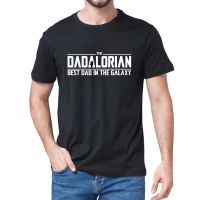 Unisex 100% Cotton The Dadalorian Best Dad in The Galaxy Funny New Mens T-Shirt Women Soft Top Tee Gift Sweatshirt  Z3RM