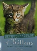 หนังสือ การเรียนรู้ภาษากาย แมว ลูกแมว ภาษาอังกฤษ THE  SECRET LANGUAGE OF KITTENS 191Page