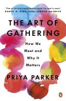 หนังสืออังกฤษใหม่ The Art of Gathering : How We Meet and Why It Matters [Paperback]