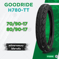 ยางนอกมอเตอร์ไซค์ ขอบ 17 Goodride ลาย H780 ยาง TT มีให้เลือก 2 เบอร์ ( ชนิดใช้ยางใน )