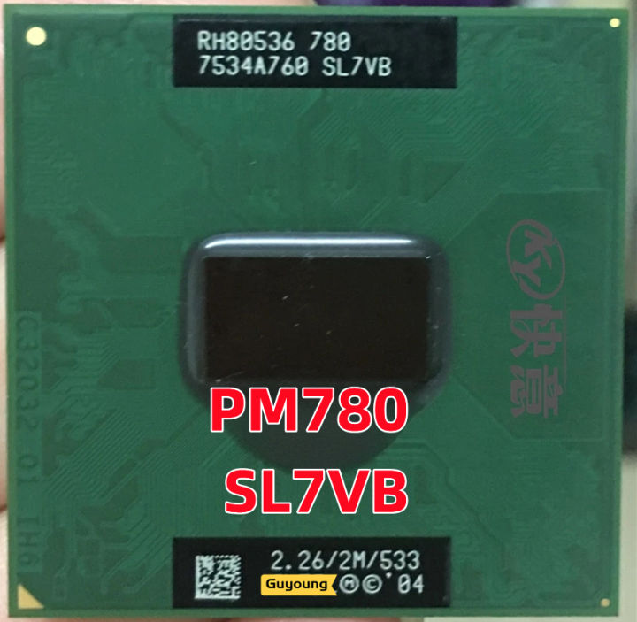 pm780-cpu-โน๊ตบุ๊ค-pentium-m-780แคช2m-2-26ghz-533mhz-pm-780-cpu-ppga478-processor-สนับสนุนชิปเซ็ต915