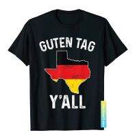 Guten Tag Yall Oktoberfest Prost Texas Germany Flag เสื้อแฟชั่นแขนลำลองขาสั้นคอกลมพิมพ์ลาย100% เสื้อฤดูร้อนคอกลมใหม่ขายส่งราคาถูกเสื้อยืดตลก