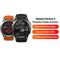 GPS สมาร์ทวอท์ชพรีเมี่ยม1.43นิ้ว Zeblaze Stratos 3อัลตร้า466*466พิกเซลดิสเพลย์ AMOLED HD ในตัว GPS Hi-Fi โทรศัพท์บลูทูธ BT5.3สมาร์ทวอท์ชกันน้ำ IP68