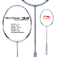 ไม้แบดมินตัน LI NING BADMINTON RACKET - TECTONIC 3 R (AYPS199-1)