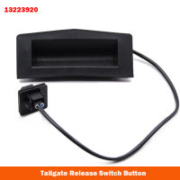 Trunk Switch Tailgate Release ปุ่ม6240399 6240325 13223920 13223919 Trunk Controller สำหรับ Vauxhall Opel Astra รถอุปกรณ์เสริม