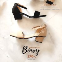 รองเท้าไซส์ใหญ่ 41-45 รองเท้า รัดส้น รัดข้อ รุ่นปิดส้นเท้า ส้นสูง 2 นิ้ว bigsize plussize bowy