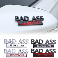 รถ BAD ASS Edition สติ๊กเกอร์สัญลักษณ์ Decals Universal Auto รถจักรยานยนต์รถบรรทุกจัดแต่งทรงผม3D Fender Badge Decals อุปกรณ์ตกแต่ง