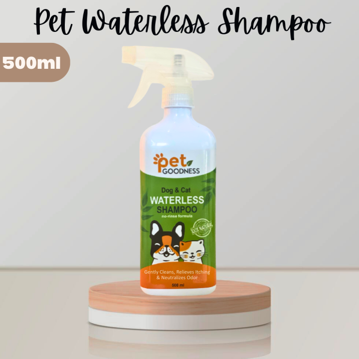 PET GOODNESS Pet Waterless Shampoo 500ml Lazada PH
