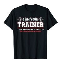 Funny Personal Trainer Shirts I AM YOUR TRAINER T-Shirt Tees Cheap Simple Style Cotton Men T Shirts Simple Style