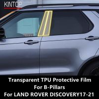 For LAND ROVER DISCOVERY 17-21 B-Pillars Transparent TPU Protective Film Anti-Scratch Repair Film Accessories Refit