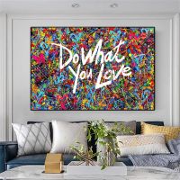 ✥❆ Do What You Love แรงบันดาลใจโปสเตอร์และพิมพ์ Graffiti Love Heart Wall Art ภาพวาดผ้าใบสำหรับแฟชั่นตกแต่งบ้านของขวัญ