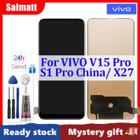 Salmatt TFT อะไหล่นิ้วจอ LCD 6.39สำหรับ Vivo X27 V1829T/A, V1829A, V1838A,V15 Pro Vivo 1818หน้าจอสัมผัส LCD Digitizer สำหรับ Vivo X27 Vivo V15 Pro Lcd