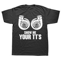 Show Me Your Twin Turbo Car Racing T Shirts Graphic Cotton Streetwear Short Sleeve Birthday Gifts Summer Style T-shirt Men