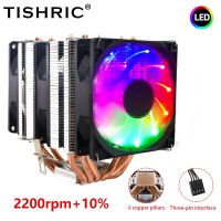 ஐ TISHRIC CPU Cooling Fan RGB 4Pin PWM 4/6 Heat Pipes CPU Cooler radiator PC Fan Intel LGA 2011 1200 1150 1151 1155 X79X99 AM3 AM4