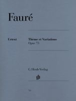 FAURÉ Thème et Variations op. 73 for Piano