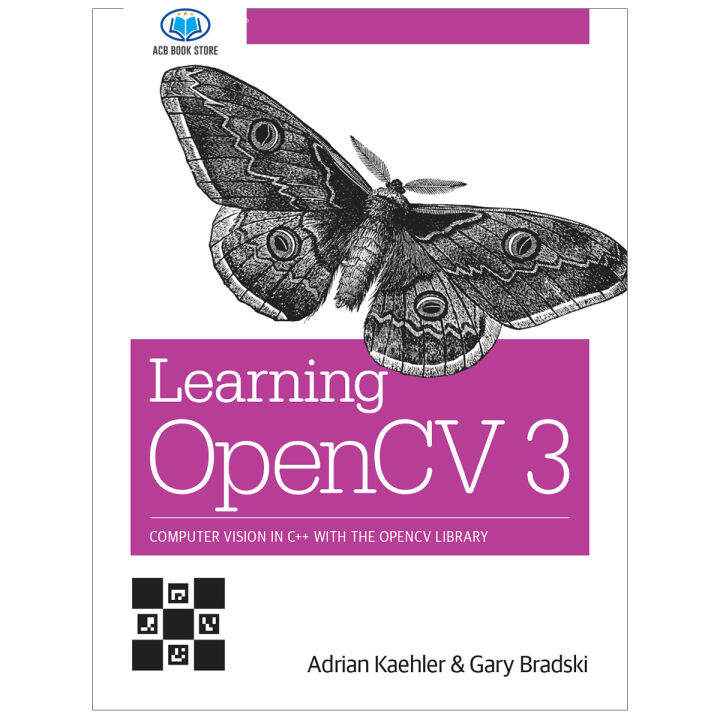 Sách Learning OpenCV 3 Computer Vision In C++ With The OpenCV Library ...