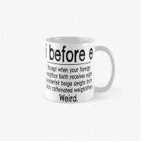 I Before E Except After C Grammar Rul Mug Photo Gifts Picture Cup Design Drinkware Handle Round Tea Image Simple Printed