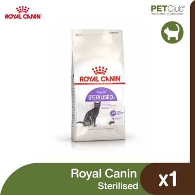 [PETClub] Royal Canin Sterilised - แมวโต ทำหมัน 4 ขนาด [400g. 2kg. 4kg. 10kg.]