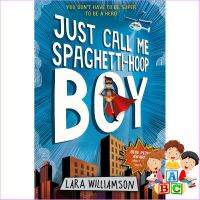 Clicket ! &amp;gt;&amp;gt;&amp;gt; Just Call Me Spaghetti-Hoop Boy [Paperback] by Williamson, Lara