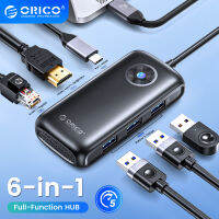 ORICO ฮับ USB แบบ6อิน1ฟังก์ชั่นใหม่ Type C PD100W USB3.0 HDMI แท่นวางมือถือ RJ45สายความยาว0.2เมตรสำหรับอะแดปเตอร์ OTG แล็ปท็อป PC