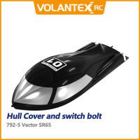 Volantex RC Boat parts 792-5 Vector SR65 Hull Cover and switch bolt Rudder Shaft Propeller Shaft hollow tube Brushless Motor