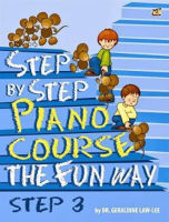 หนังสือเปียโน Step by Step the Fun Way : Step by Step Piano Course Book 3
