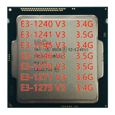 Xeon E3-1240V3เครื่องประมวลผลซีพียู V3 1241V3 1245V3 1246V3 1270V3 1271V3 3.4G Quad-Core เครื่องประมวลผลซีพียู LGA 1150ซีพียูตั้งโต๊ะ