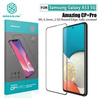 [Electronic film] สำหรับ Samsung Galaxy A53 5G แก้ว NILLKIN CP Pro H/h Pro Anti Burst ฟิล์มกันรอยหน้าจอนิรภัย