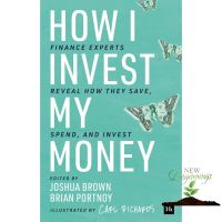 Yes, Yes, Yes ! &amp;gt;&amp;gt;&amp;gt;&amp;gt; How I Invest My Money: Finance experts reveal how they save, spend, and invest