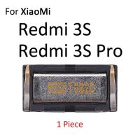 ตัวรับสัญญาณลำโพงเสียงหูหูฟังสำหรับ Xiaomi Redmi 4 Pro 3X3S S2 Note 7 6 5 2 3 Pro 4 4x 6a 5a