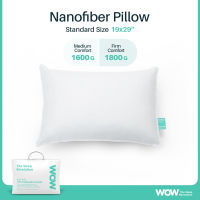 WOW หมอนนาโนไฟเบอร์เพื่อสุขภาพ หมอนหนุน หมอนโรงแรม หมอนป้องกันไรฝุ่น Nano Pillow ขนาด 19x29 (มี 2 ความแน่น)