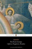 Dante: Divine Comedy (hell, Purgatory and heaven) the Divine Comedy: Inferno, Purgatorio, Paradiso (Penguin Classics)